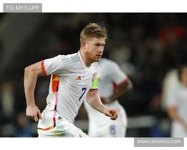 德布劳内比利时国家队前景：核心地位稳固，状态回暖备受期待